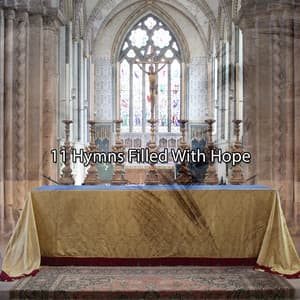 11 Hymns Filled With Hope - Christian Music Guru