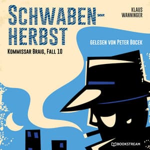 Schwaben-Herbst - Kommissar Braig