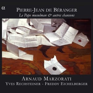 Béranger: Le Pape musulman & autres chansons - Pierre-Jean de Béranger