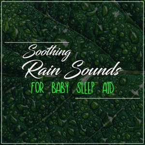 15 Rain Tracks to Aid Baby Sleep - Sleep Baby Sleep