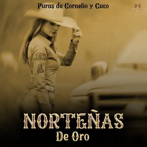 Puras De Cornelio Y Cuco - Norteñas De Oro
