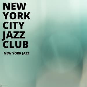 New York Jazz - New York City Jazz Club
