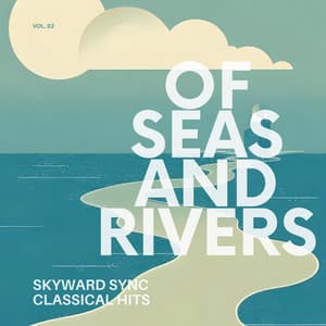Of Seas And Rivers, Vol. 02 - Paul Goovaerts