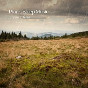 Piano Sleep Music: Hypnotic Rain - Life In Legato