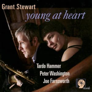 Young at Heart - Grant Stewart