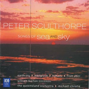 Songs of Sea and Sky - Peter Sculthorpe