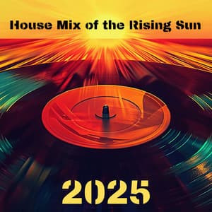 House Mix of the Rising Sun 2025 - House Music 2025