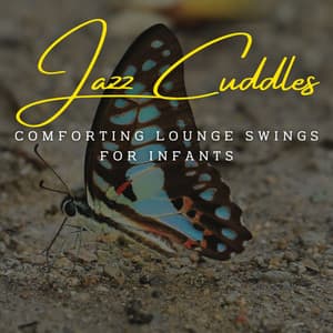 Jazz Lullabies and Cuddles: Café Lounge Serenity - Jazz Shades