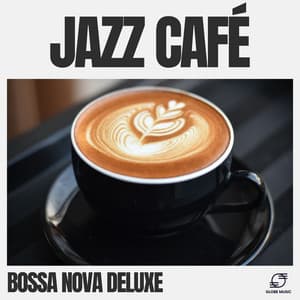 Jazz Café - Bossa Nova Deluxe
