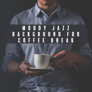 Afternoon in Atmospheric Cafe – Elegant Place, Moody Jazz Background for Coffee Break - Jazz Band Soft Rec 2019