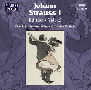 Strauss I, J.: Edition - Vol. 15 - Johann Strauss I