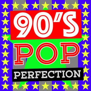 90's Pop Perfection - 90s allstars