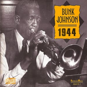 1944 - Bunk Johnson