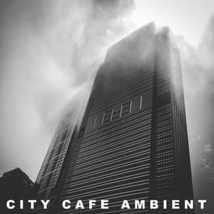 City Café Slow Jazz Vibes - City Café Ambient