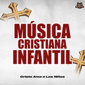 Cristo Ama A Los Niños - Musica Cristiana Infantil