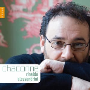 Chaconne - Rinaldo Alessandrini