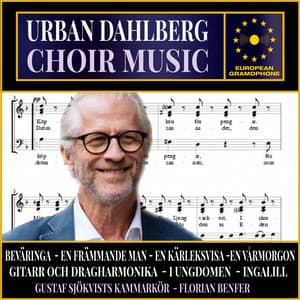 Dahlberg: Choir Music - Urban Dahlberg