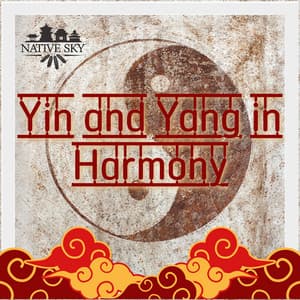 Yin and Yang in Harmony - Native Sky