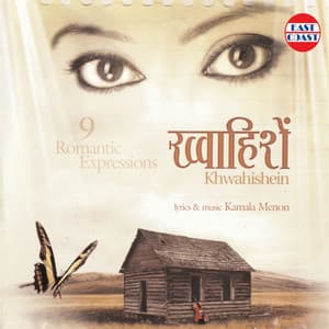 Khwahishein - Roshan Bharti