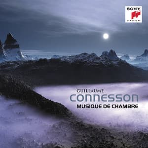 Musique de chambre - Guillaume Connesson