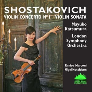 Shostakovich: Violin Concerto No. 1 & Violin Sonata - Dmitri Shostakovich