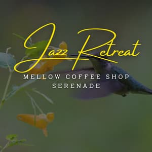 Serene Jazz Retreat: Lounge Melodies for Relaxation - Cozy Coffee Shop Jazz