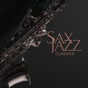 Sax Jazz Classics: Instrumental Saxophone Music - Dr. LoveSax