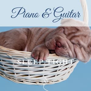 Sleep Tight - Calming Piano with Ocean Waves, Guitar - Piano & Guitar