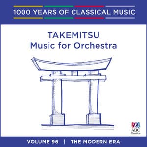 Takemitsu: Music for Orchestra - Toru Takemitsu