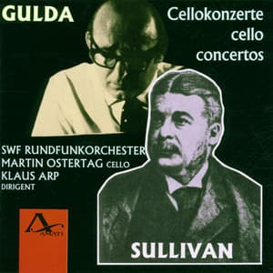 Gulda & Sullivan: Cello Concertos - Martin Ostertag