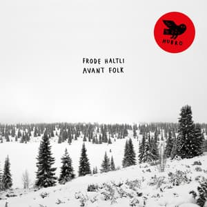 Avant Folk - Frode Haltli