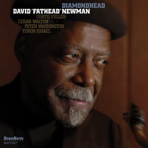 Diamondhead - David "Fathead" Newman
