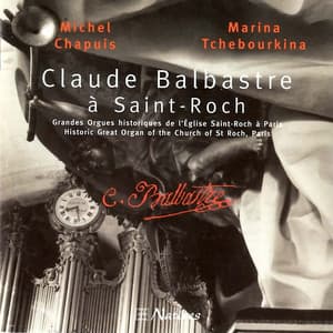 Claude-Bénigne Balbastre à Saint-Roch - Claude Balbastre