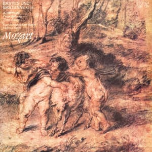 Mozart: Bastien und Bastienne - Wolfgang Amadeus Mozart