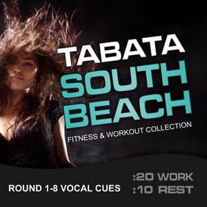 Tabata South Beach, Fitness & Workout Collection - GroupXremixers!