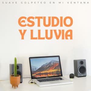 Estudio Y Lluvia: Suave Golpeteo En Mi Ventana - Estudio de sonido de lluvia