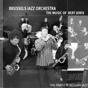 The Music of Bert Joris - Warp 9 - Brussels Jazz Orchestra