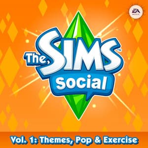 The Sims Social, Vol. 1: Themes, Pop and Exercise - EA Games Soundtrack