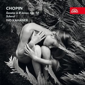 Chopin: Piano Sonata and Scherzi - Frédéric Chopin
