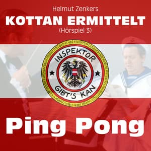 Kottan ermittelt: Ping Pong - Kottan ermittelt
