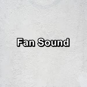 Fan Sound - Brown Noise Baby