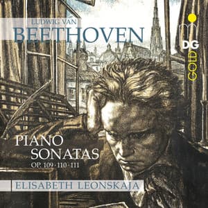 Beethoven: Piano Sonatas, Op. 109-111 - Ludwig van Beethoven