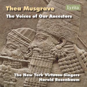 The Voices of Our Ancestors - Thea Musgrave