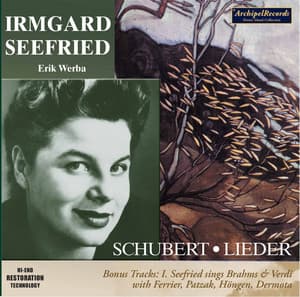 Schubert, Brahms & Verdi: Vocal Works - Irmgard Seefried
