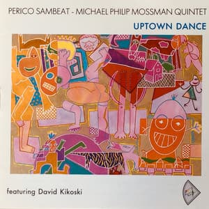 Uptown Dance - Perico Sambeat