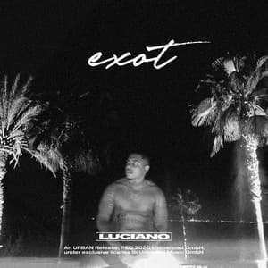 EXOT - Luciano