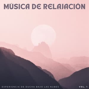 Música De Relajación: Experiencia De Ducha Bajo Las Nubes Vol. 1 - Escalofrío Lofi