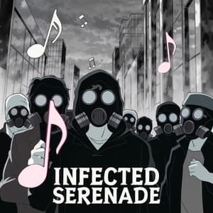 Infected Serenade - Horror Ghost