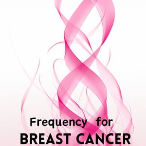 Frequency Music Therapy for Breast Cancer - Binaural Sleep Brainwave Beats
