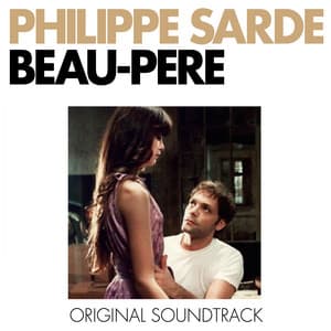 Beau-père - Philippe Sarde